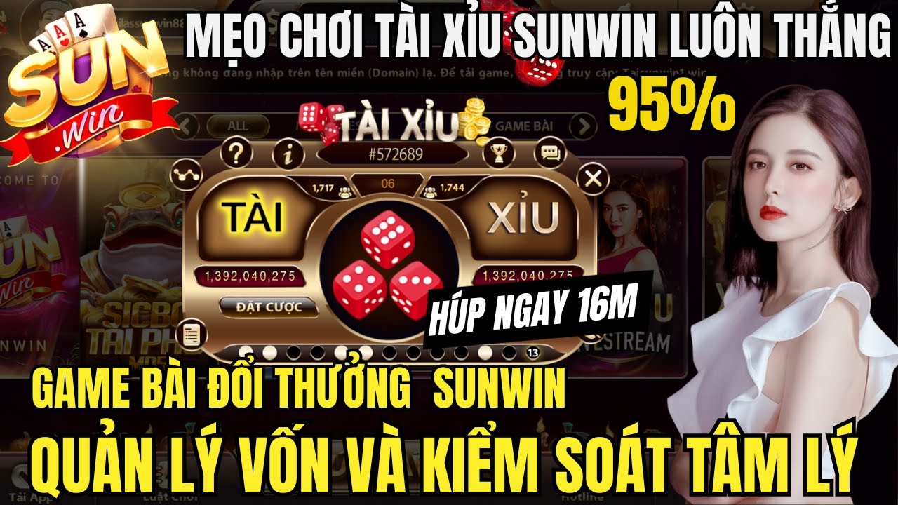 Mẹo Chơi Tài Xỉu Sunwin: Bí Kíp Chiến Thắng Từ Cao Thủ image-1731638368612